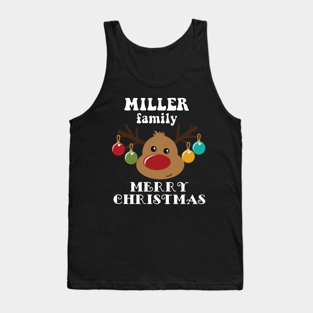 Family Christmas - Merry Christmas MILLER family, Family Christmas Reindeer T-shirt, Pjama T-shirt Tank Top by DigillusionStudio